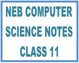 CLASS 11 COMPUTER SCIENCE NOTES
